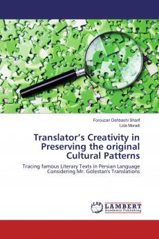 Translator���s Creativity in Preserving the original Cultural Patterns