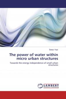 The power of water within micro urban structures