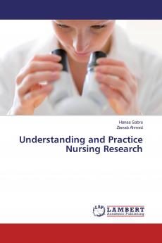 Understanding and Practice Nursing Research