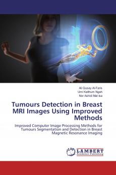 Tumours Detection in Breast MRI Images Using Improved Methods