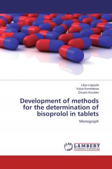 Development of methods for the determination of bisoprolol in tablets