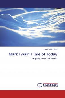 Mark Twain's Tale of Today
