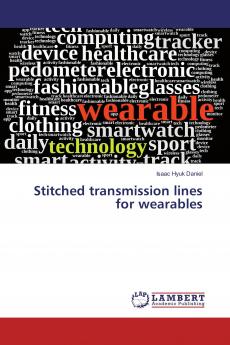 Stitched transmission lines for wearables