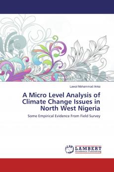 A Micro Level Analysis of Climate Change Issues in North West Nigeria