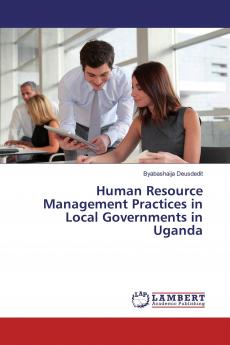 Human Resource Management Practices in Local Governments in Uganda