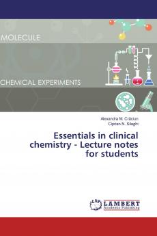 Essentials in clinical chemistry - Lecture notes for students