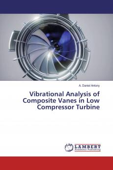 Vibrational Analysis of Composite Vanes in Low Compressor Turbine