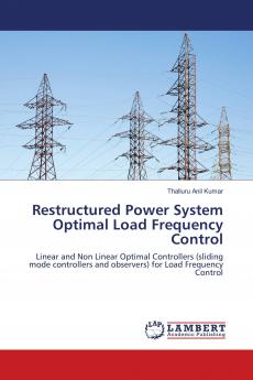Restructured Power System Optimal Load Frequency Control