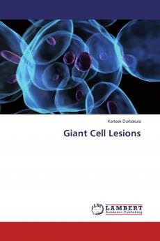 Giant Cell Lesions