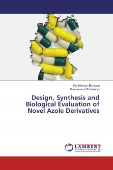Design Synthesis and Biological Evaluation of Novel Azole Derivatives