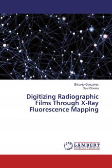 Digitizing Radiographic Films Through X-Ray Fluorescence Mapping