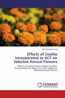 Effects of Zeolite Incorporated to KCF on Selected Annual Flowers