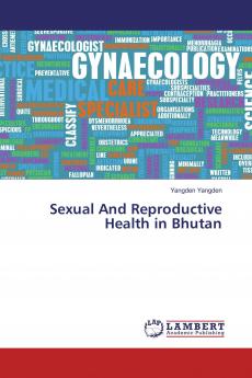 Sexual And Reproductive Health in Bhutan