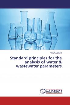 Standard principles for the analysis of water & wastewater parameters