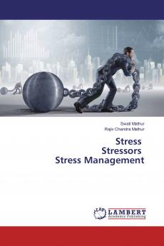 Stress Stressors Stress Management