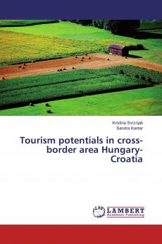 Tourism potentials in cross-border area Hungary-Croatia