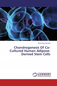 Chondrogenesis Of Co-Cultured Human Adipose-Derived Stem Cells