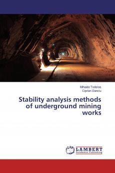 Stability analysis methods of underground mining works