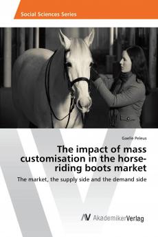 The impact of mass customisation in the horse-riding boots market