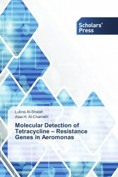 Molecular Detection of Tetracycline ��� Resistance Genes in Aeromonas
