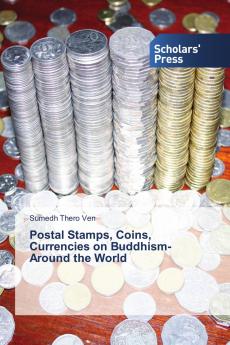 Postal Stamps Coins Currencies on Buddhism- Around the World