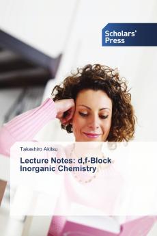Lecture Notes: df-Block Inorganic Chemistry