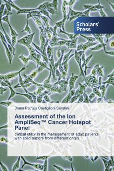 Assessment of the Ion AmpliSeq��� Cancer Hotspot Panel