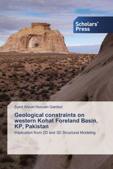 Geological constraints on western Kohat Foreland Basin KP Pakistan