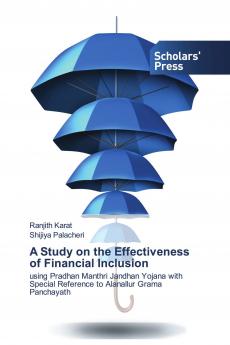 A Study on the Effectiveness of Financial Inclusion