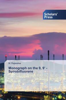 Monograph on the 9 9��� - Spirobifluorene
