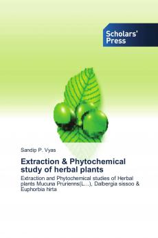 Extraction & Phytochemical study of herbal plants
