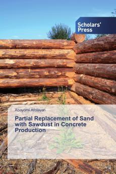 Partial Replacement of Sand with Sawdust in Concrete Production