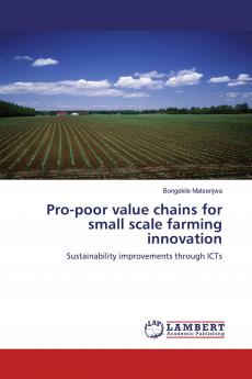 Pro-poor value chains for small scale farming innovation