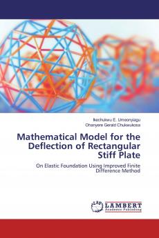 Mathematical Model for the Deflection of Rectangular Stiff Plate