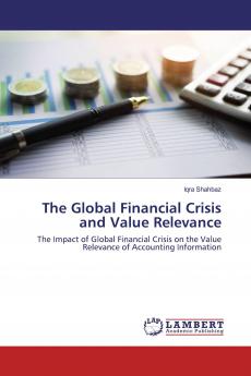 The Global Financial Crisis and Value Relevance