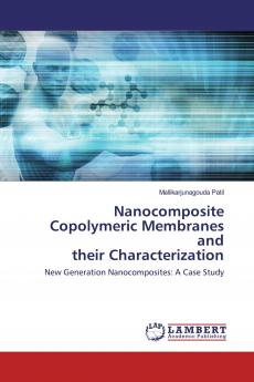 Nanocomposite Copolymeric Membranes and their Characterization