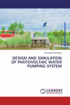 DESIGN AND SIMULATION OF PHOTOVOLTAIC WATER PUMPING SYSTEM