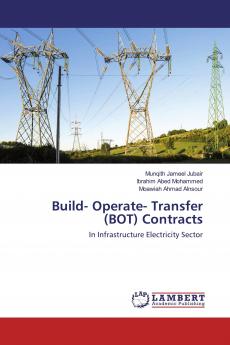 Build- Operate- Transfer (BOT) Contracts