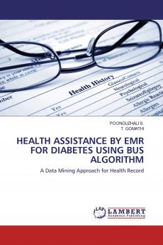 HEALTH ASSISTANCE BY EMR FOR DIABETES USING BUS ALGORITHM