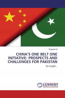 CHINA'S ONE BELT ONE INITIATIVE