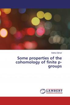 Some properties of the cohomology of finite p-groups