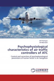 Psychophysiological characteristics of air traffic controllers of ATC