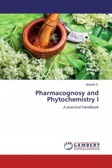 Pharmacognosy and Phytochemistry I
