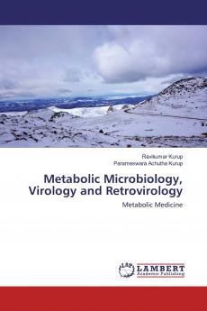 Metabolic Microbiology Virology and Retrovirology
