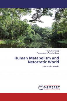 Human Metabolism and Netocratic World