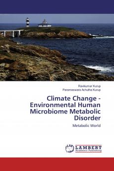 Climate Change - Environmental Human Microbiome Metabolic Disorder
