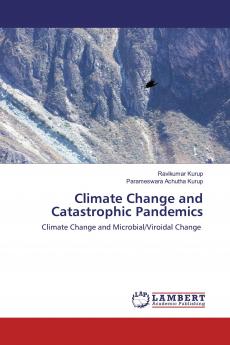 Climate Change and Catastrophic Pandemics