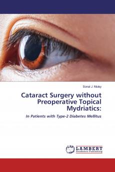 Cataract Surgery without Preoperative Topical Mydriatics