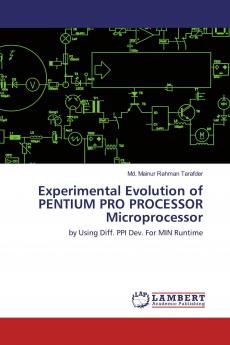 Experimental Evolution of PENTIUM PRO PROCESSOR Microprocessor