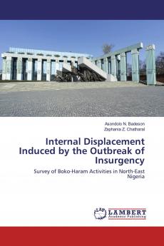 Internal Displacement Induced by the Outbreak of Insurgency